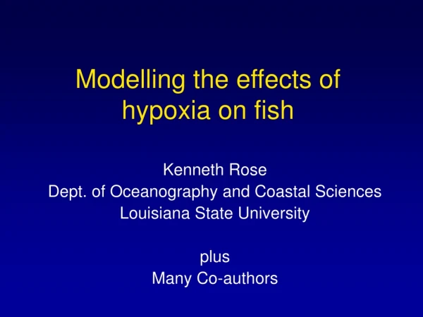 Modelling the effects of hypoxia on fish