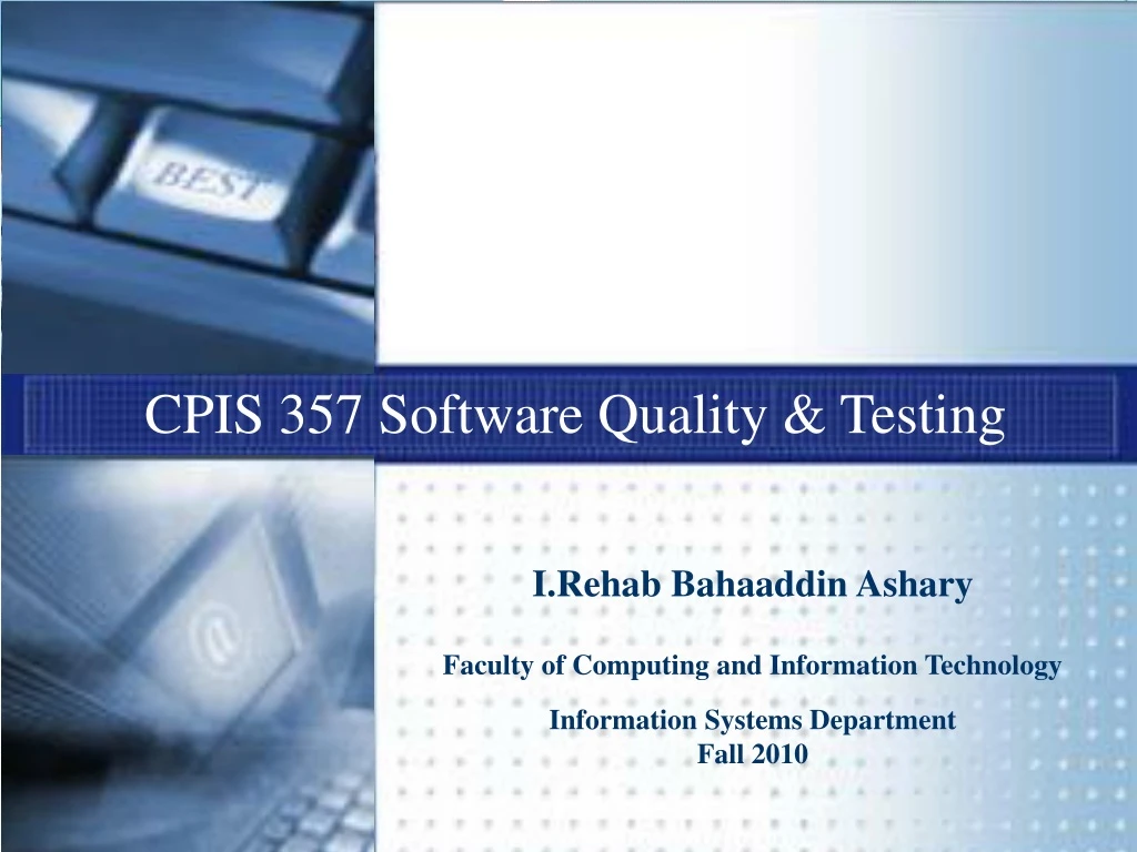 cpis 357 software quality testing
