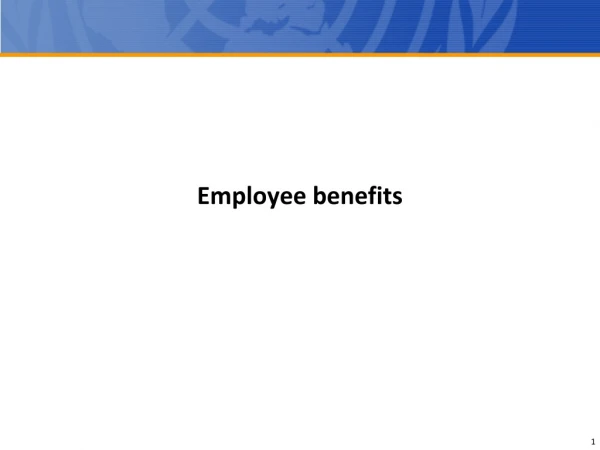 Employee benefits