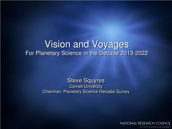Vision and Voyages  For Planetary Science in the Decade 2013-2022