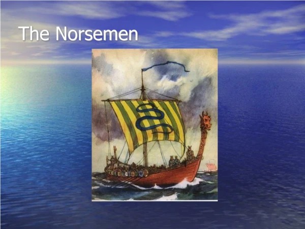 The Norsemen