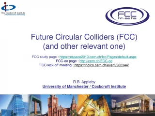 Future Circular Colliders (FCC)  (and other relevant one) - slide 1