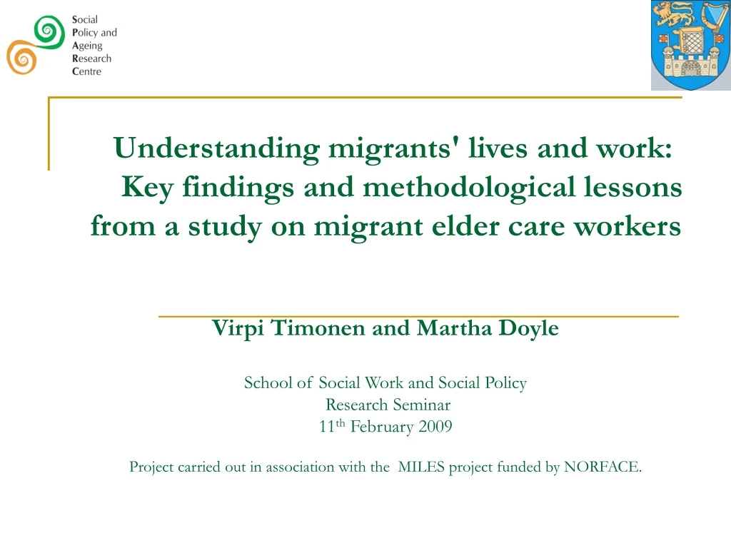 understanding migrants lives and work