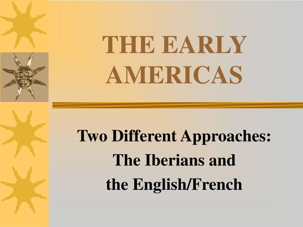 the early americas