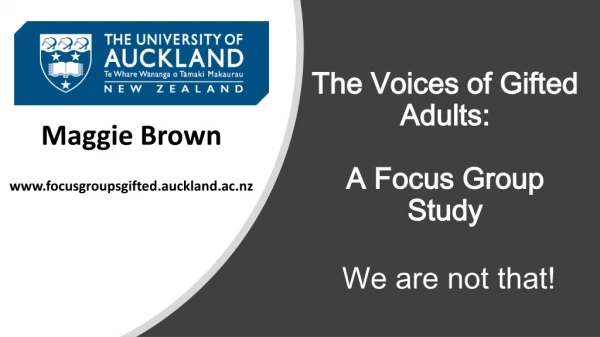 The Voices of Gifted Adults:  A Focus Group Study