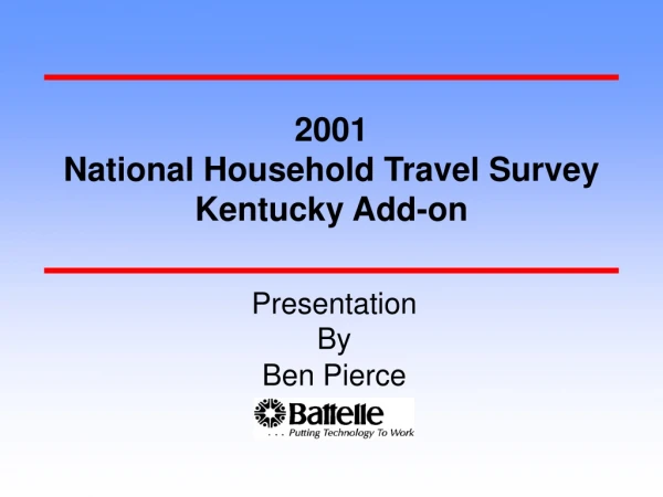 2001 National Household Travel Survey Kentucky Add-on