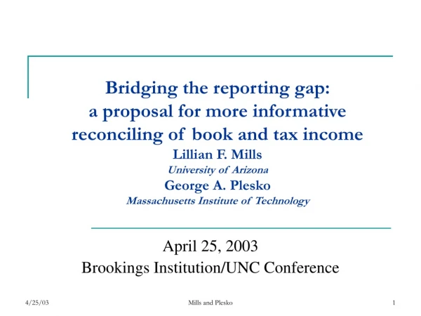 April 25, 2003 Brookings Institution/UNC Conference