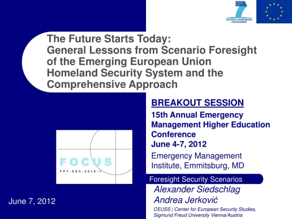 BREAKOUT SESSION 15th Annual Emergency Management Higher Education Conference  June 4-7, 2012
