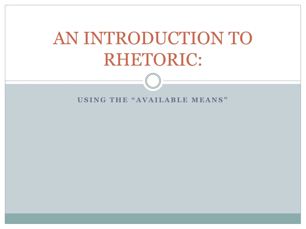 an introduction to rhetoric
