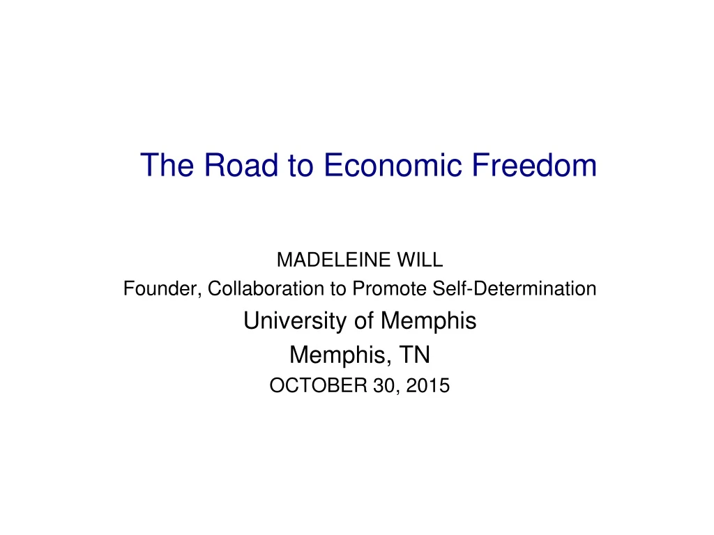 the road to economic freedom