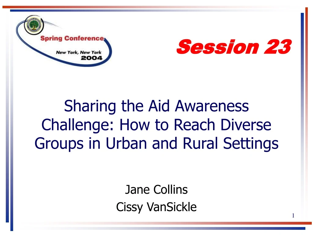 sharing the aid awareness challenge how to reach diverse groups in urban and rural settings