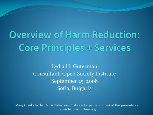 Overview of Harm Reduction: Core Principles + Services