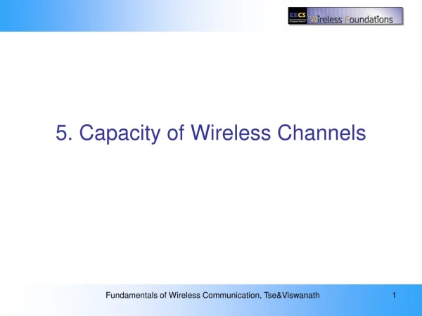 5. Capacity of Wireless Channels