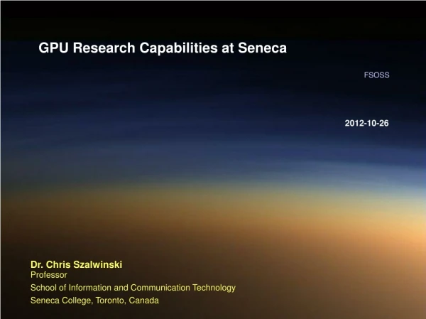 GPU Research Capabilities at Seneca