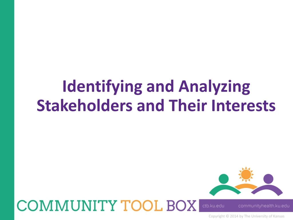 identifying and analyzing stakeholders and their interests