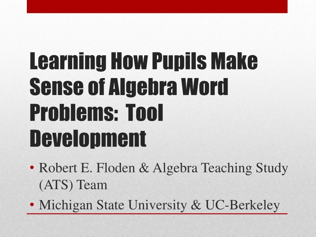 learning how pupils make sense of algebra word problems tool development