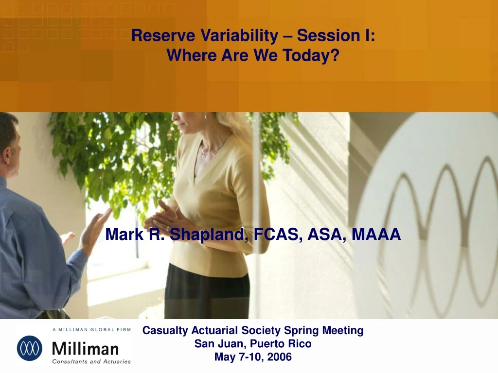 reserve variability session i where are we today