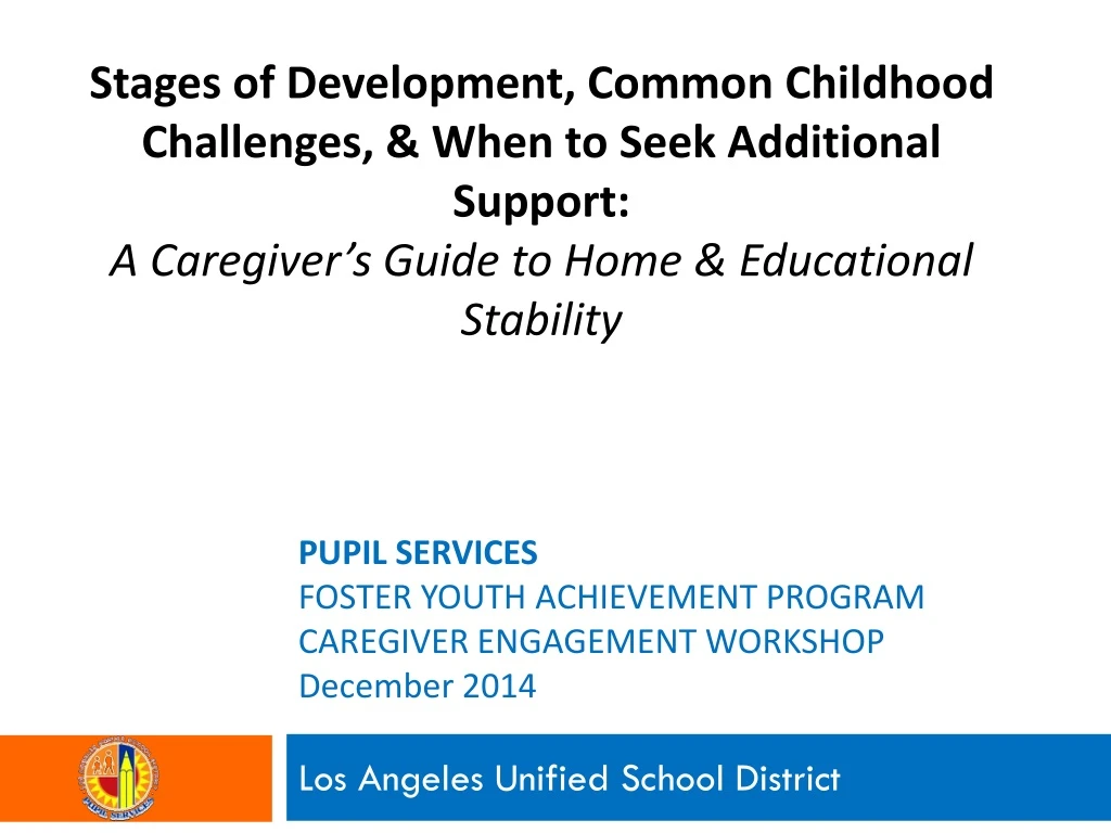 pupil services foster youth achievement program caregiver engagement workshop december 2014