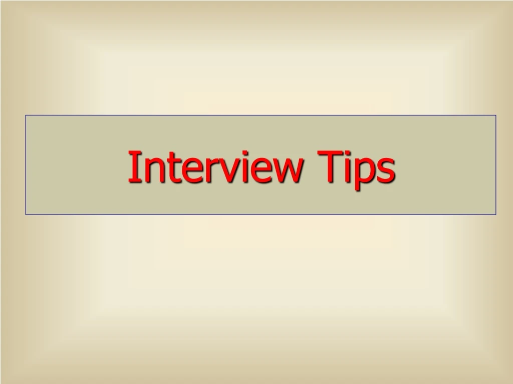 interview tips