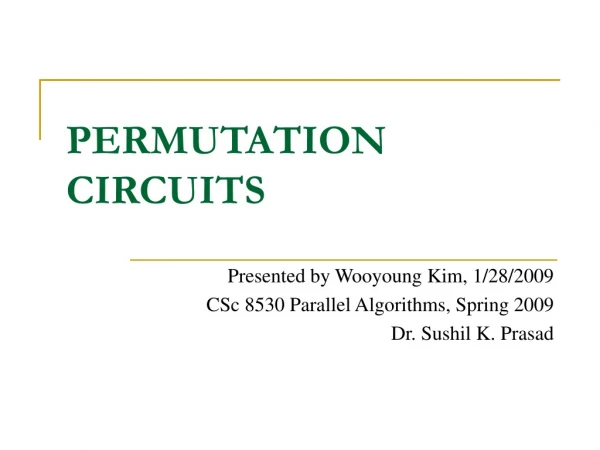 PERMUTATION CIRCUITS