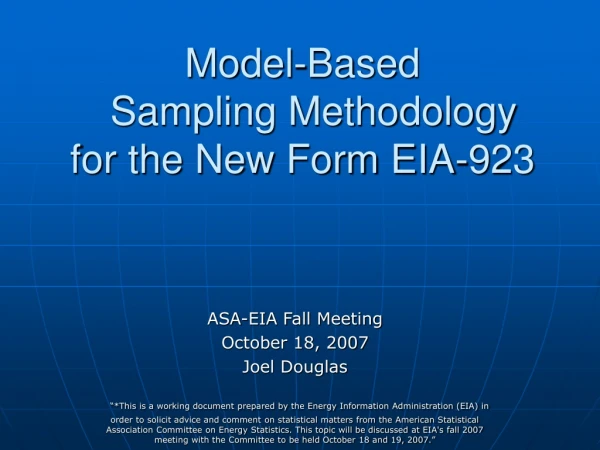 Model-Based    Sampling Methodology  for the New Form EIA-923