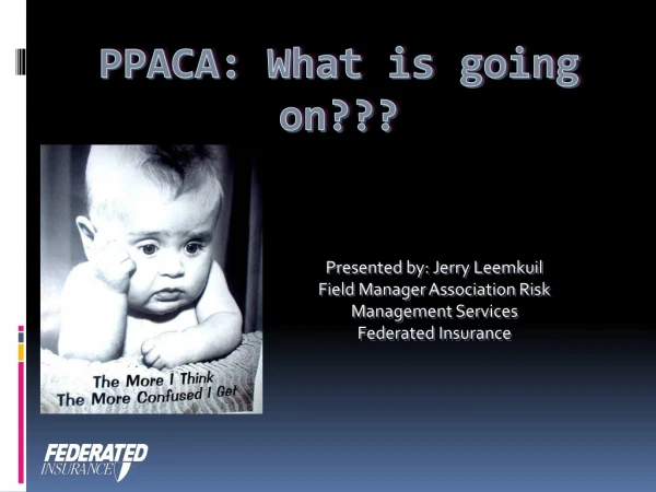 PPACA: What is going on???