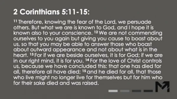 2 Corinthians 5:11-15: