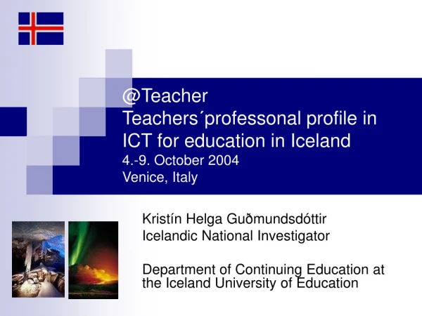 Kristín Helga Guðmundsdóttir Icelandic National Investigator