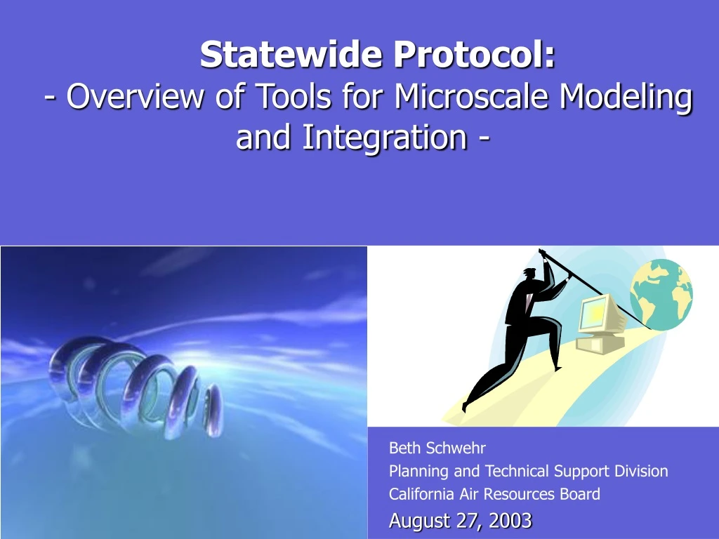 statewide protocol overview of tools for microscale modeling and integration