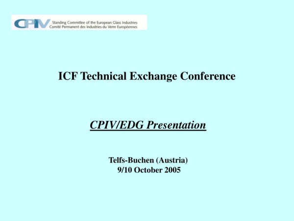 ICF Technical Exchange Conference