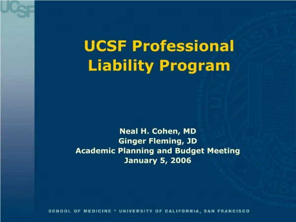 UCSF Professional Liability Program
