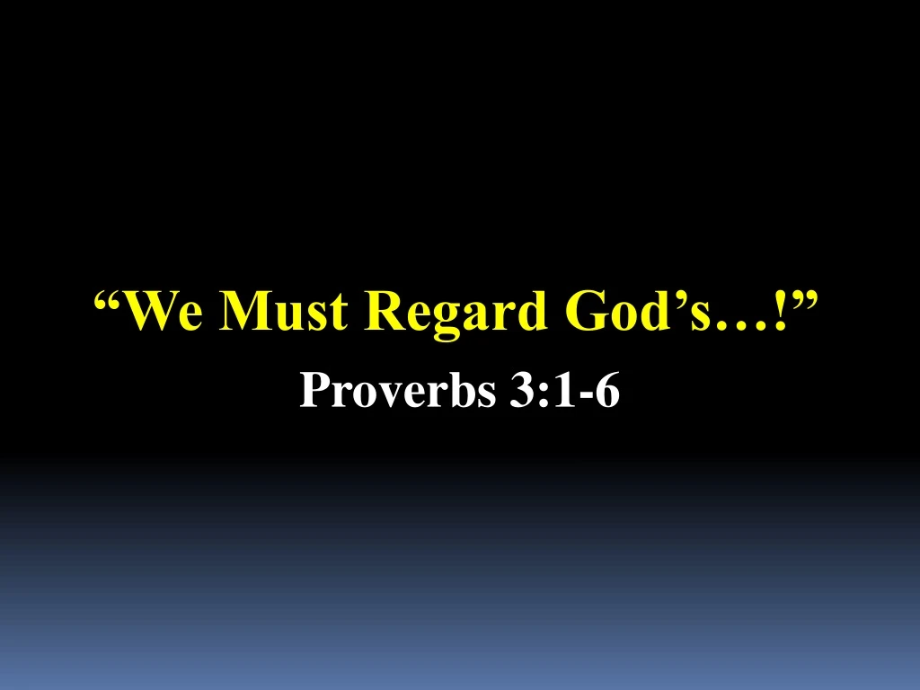 we must regard god s