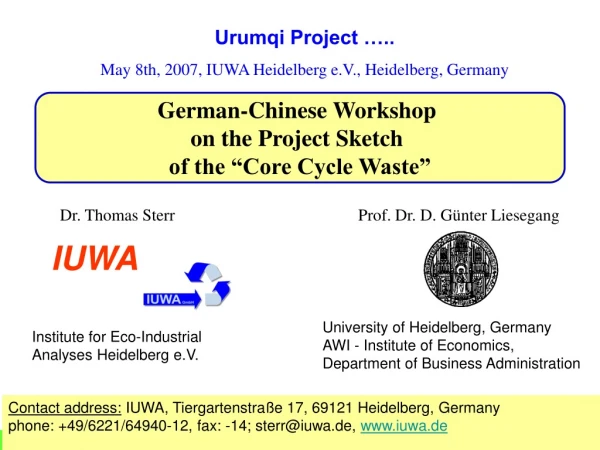German-Chinese Workshop  on the Project Sketch  of the “Core Cycle Waste”