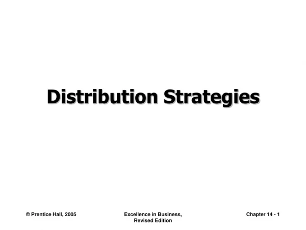 Distribution Strategies