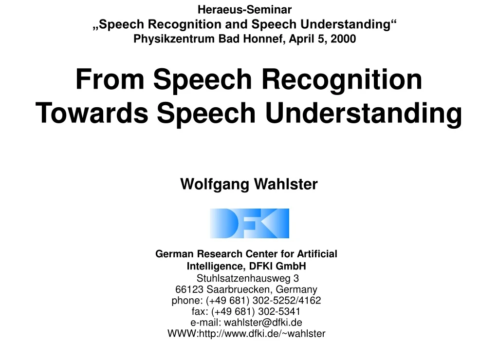 from speech recognition towards speech understanding