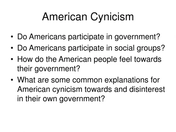 American Cynicism