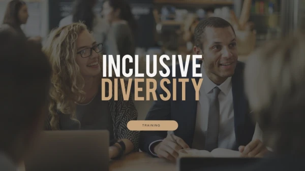Inclusive Diversity