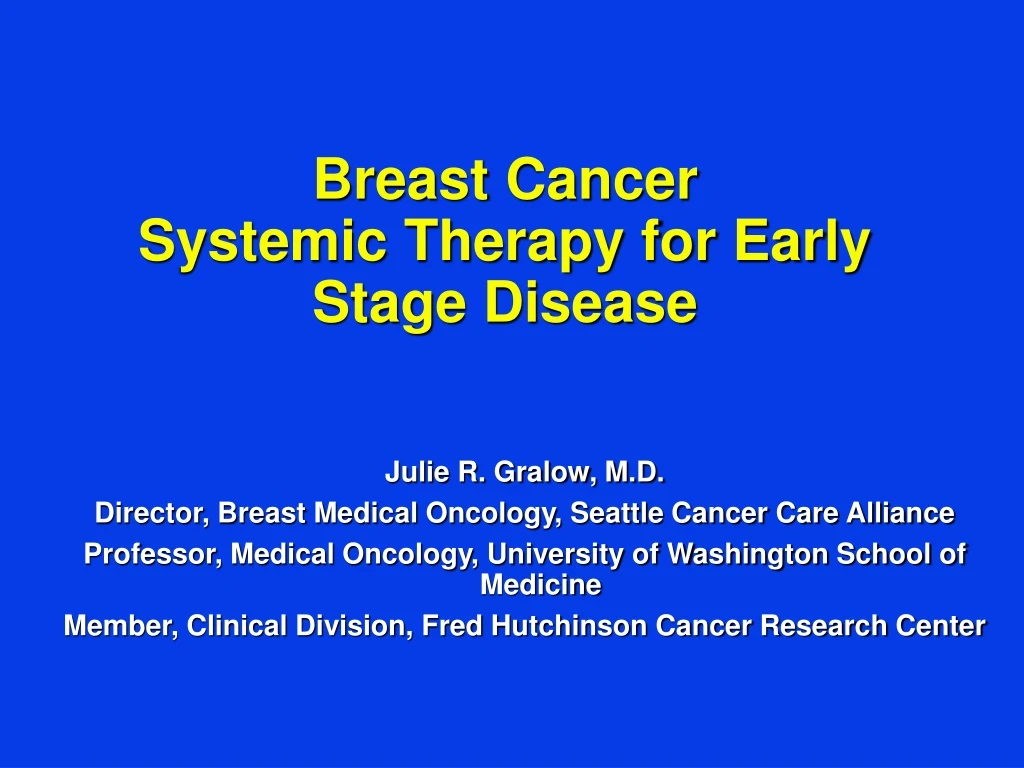 breast cancer systemic therapy for early stage