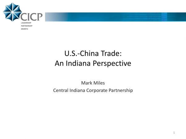 U.S.-China Trade: An Indiana Perspective