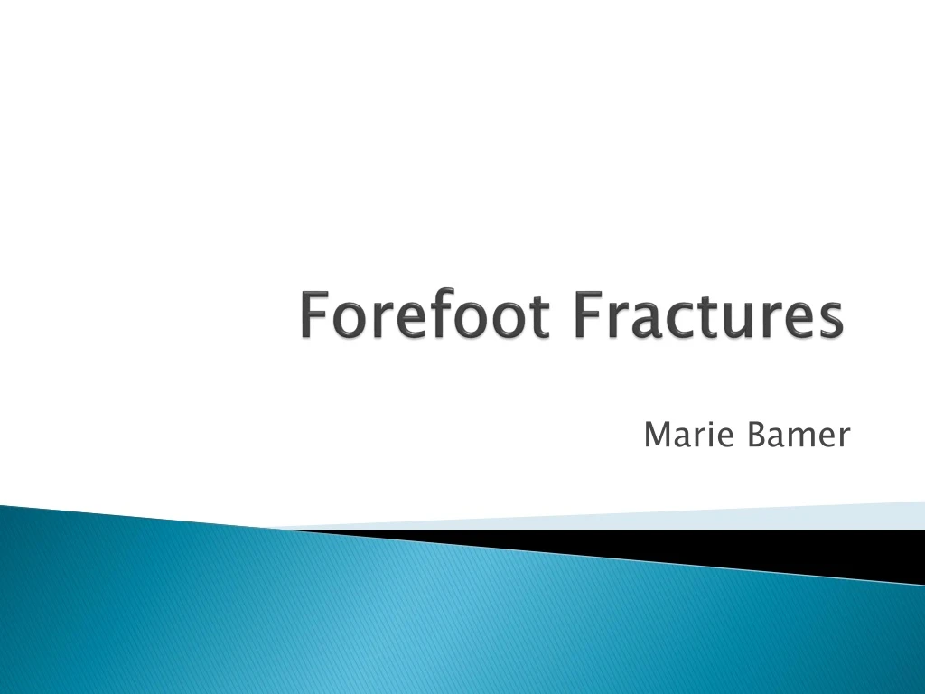 forefoot fractures