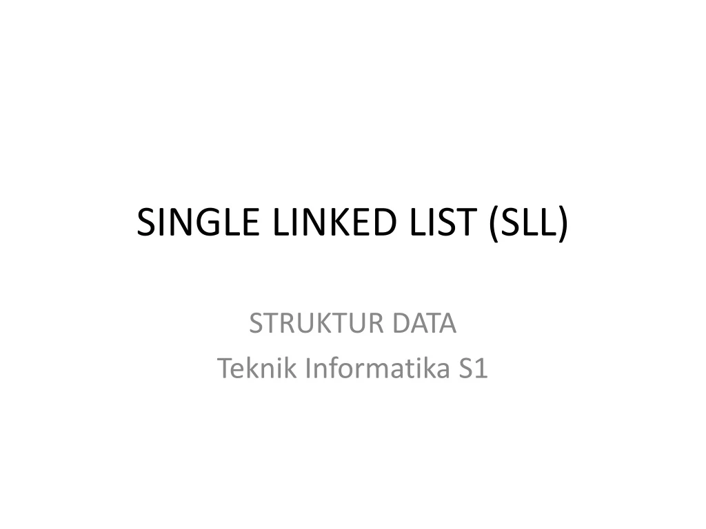 single linked list sll