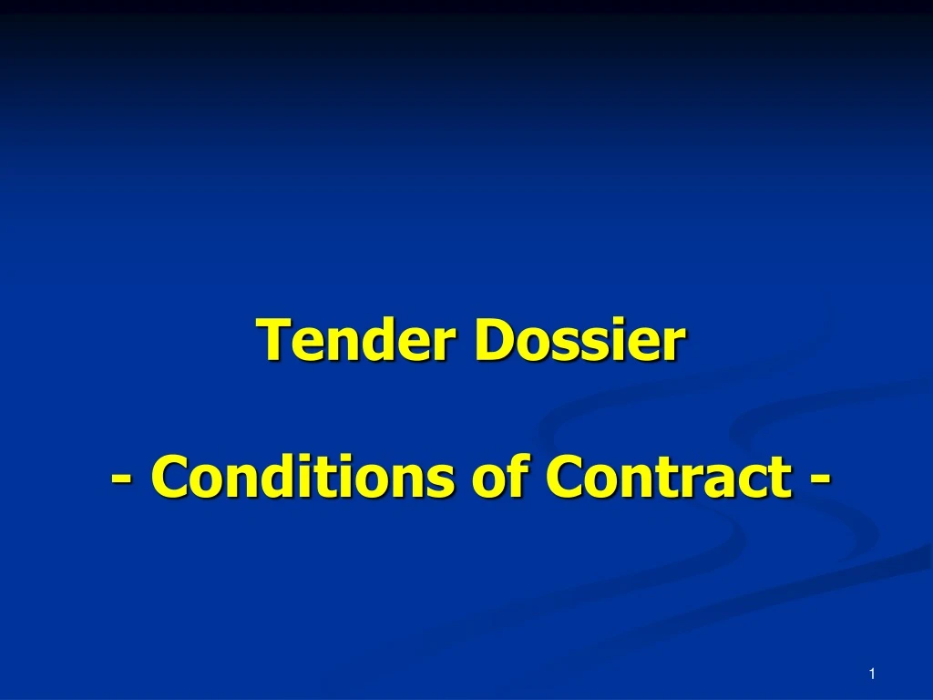 tender dossier conditions of contract