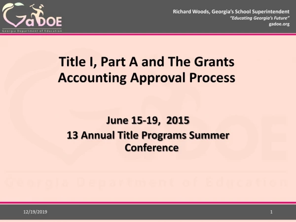 Title I, Part A and The Grants Accounting Approval Process