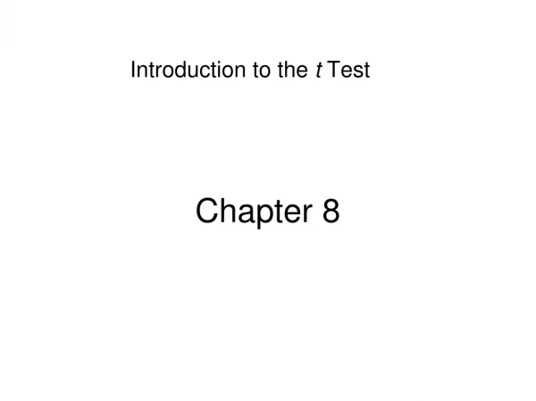 Introduction to the  t  Test