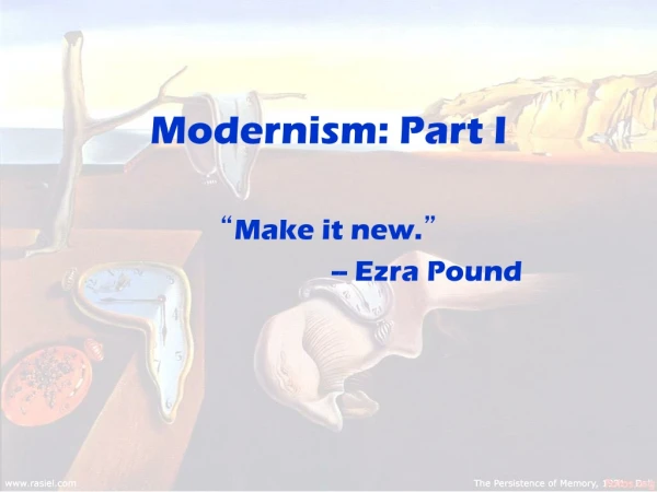 Modernism: Part I