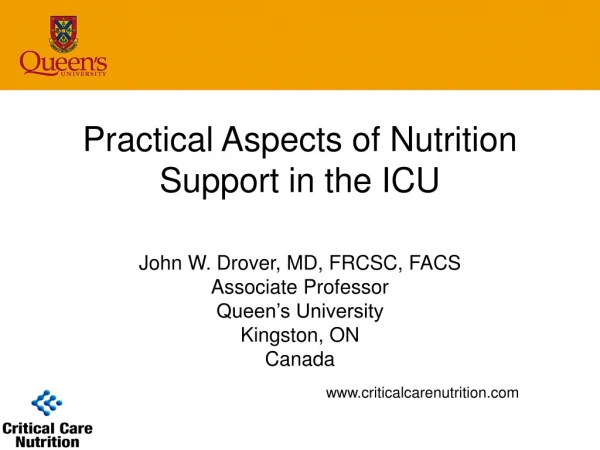 Practical Aspects of Nutrition Support in the ICU