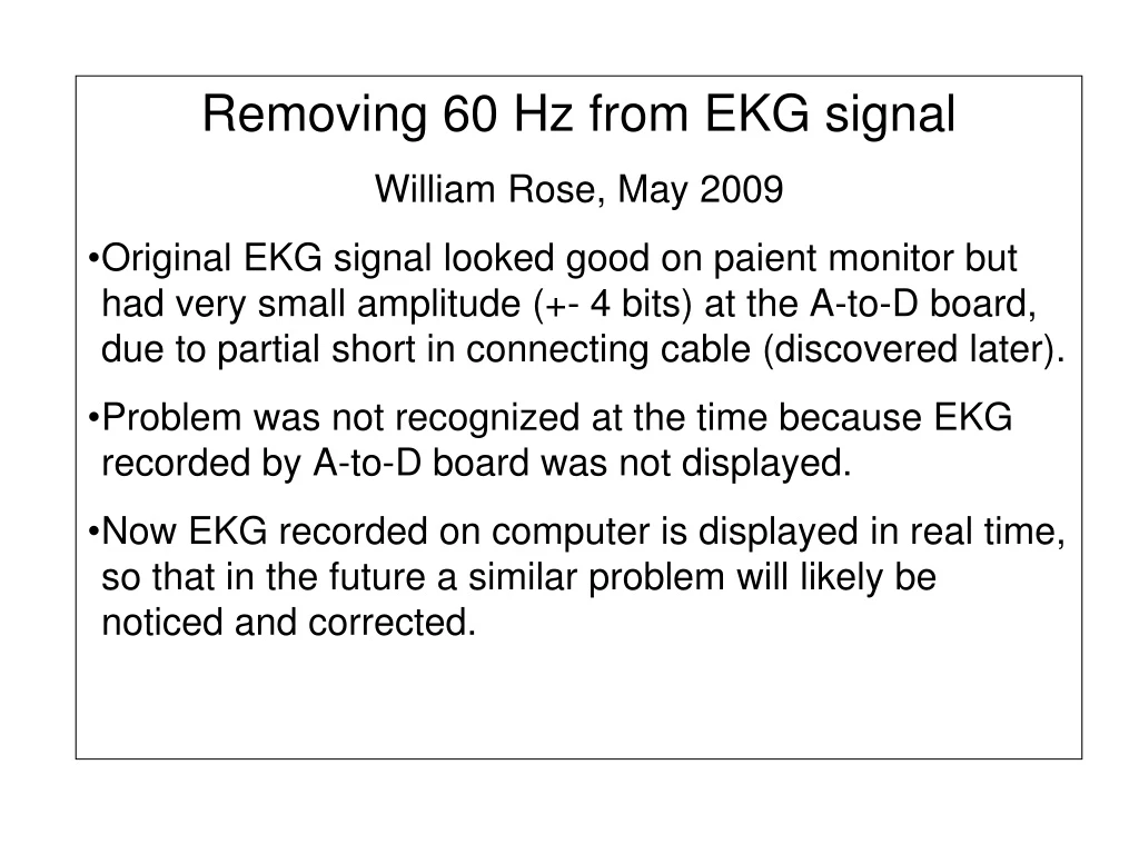 removing 60 hz from ekg signal william rose