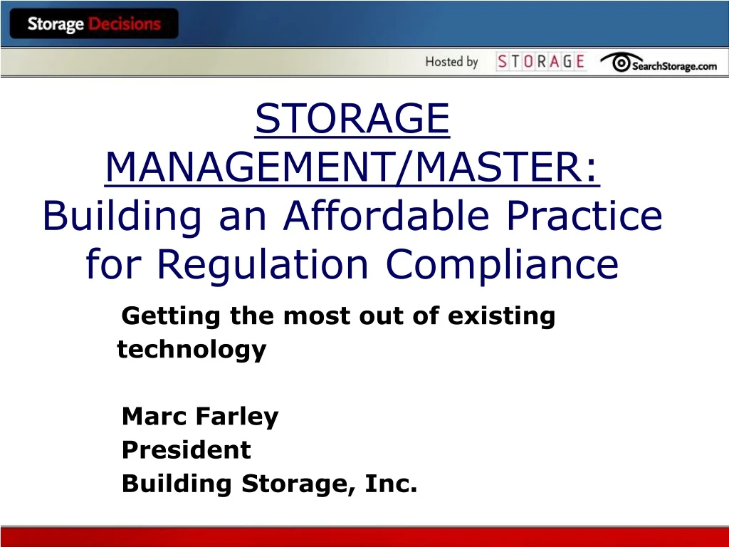 storage management master building an affordable practice for regulation compliance