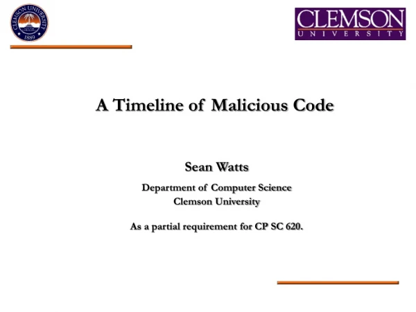 A Timeline of Malicious Code