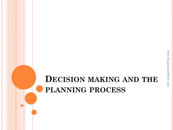 Decision making and the planning process